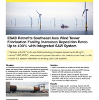 ESAB Retrofits Southeast Asia Wind Tower Fabrication Facility, Increases Deposition Rates Up to 400% with Integrated SAW System