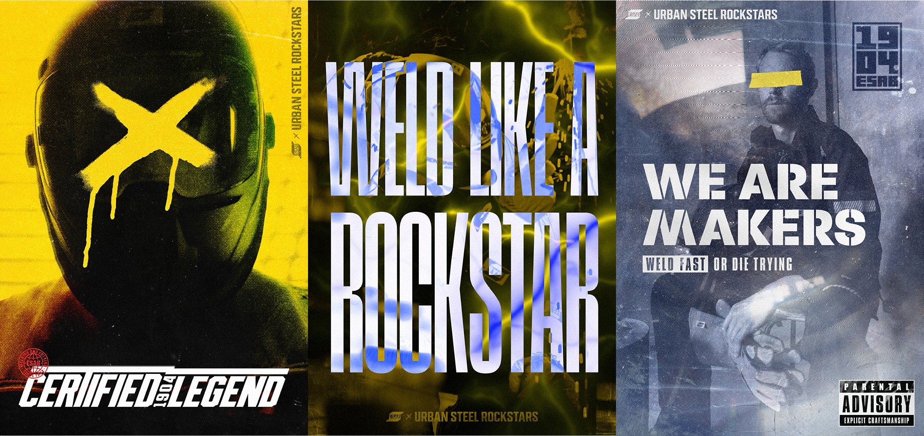 ESAB Posters - Certified Legend / Weld Like a Rockstar / We Are Makers