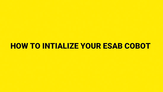 Cómo inicializar su ESAB Cobot