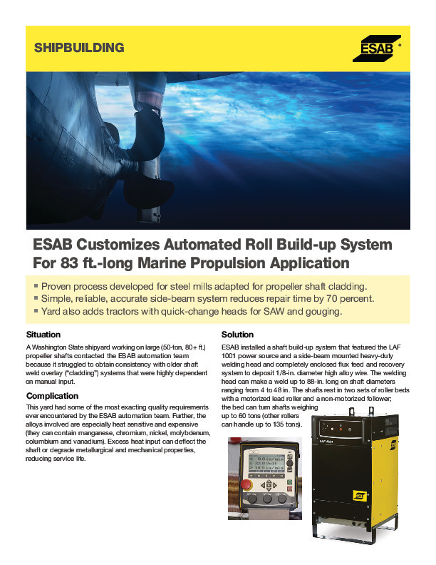 ESAB Customizes Automated Roll Build-up System For 83 ft.-long Marine Propulsion Application